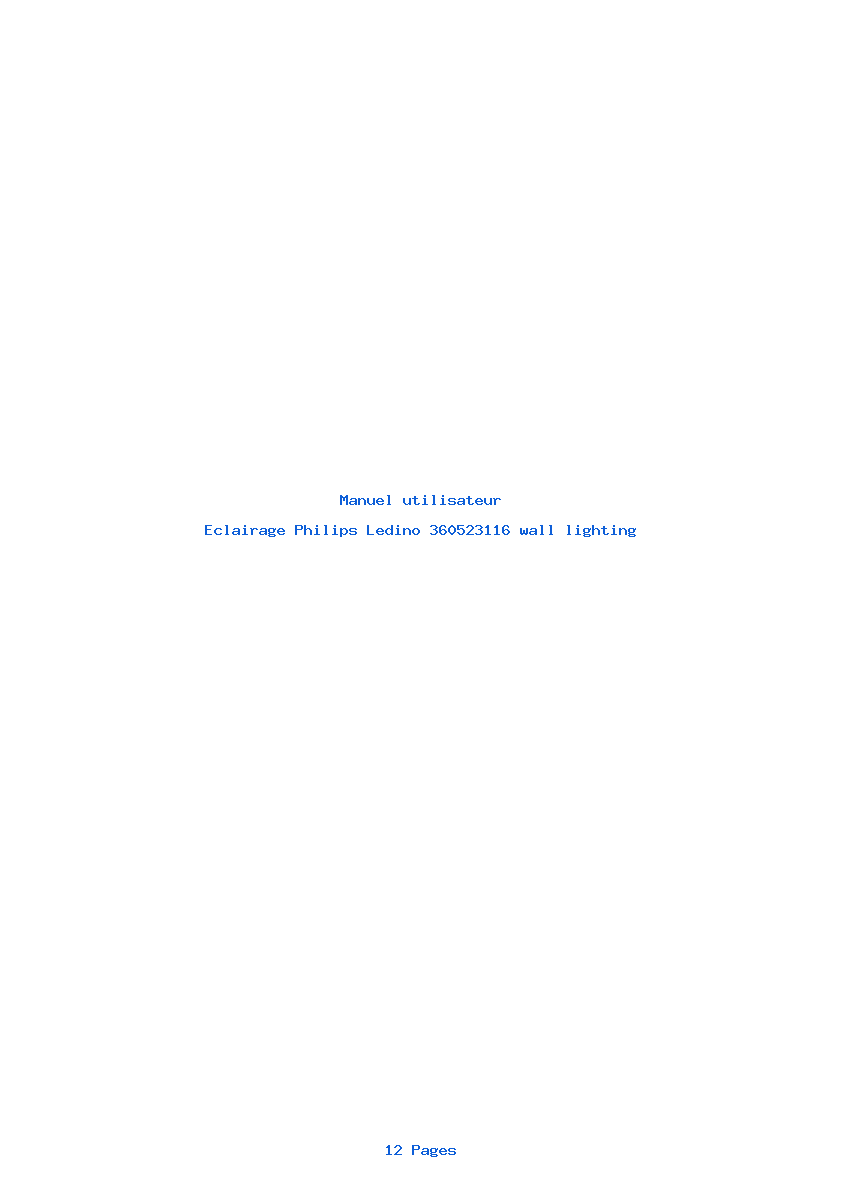 Page 1 de la notice Manuel utilisateur Philips Ledino 360523116 wall lighting
