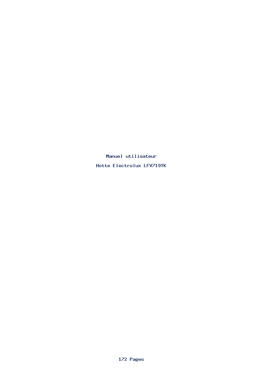 Page 1 de la notice Manuel utilisateur Electrolux LFV719TK