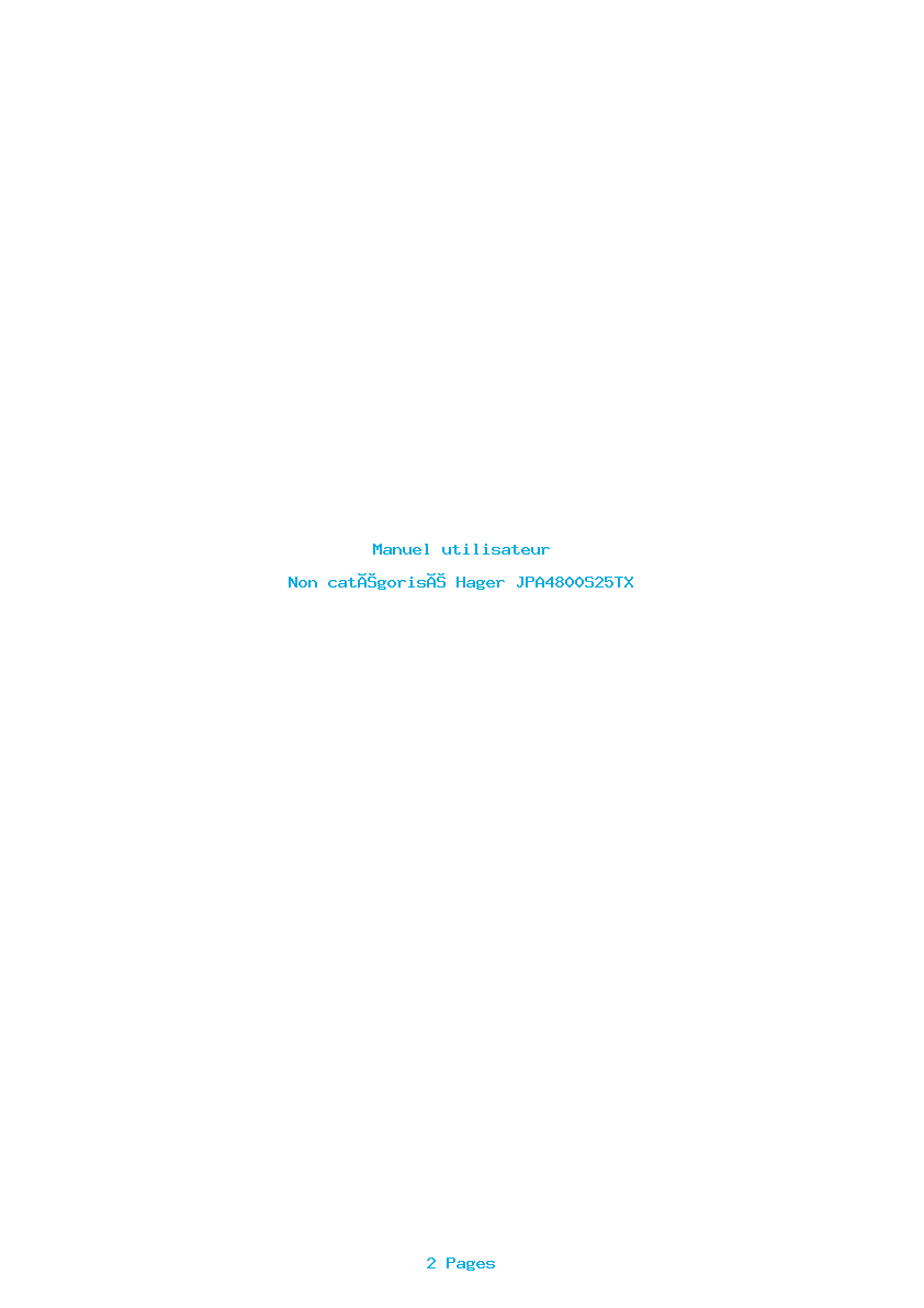 Page 1 de la notice Manuel utilisateur Hager JPA4800S25TX