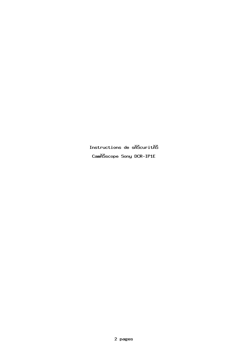 Page 1 de la notice Instructions de sécurité Sony DCR-IP1E