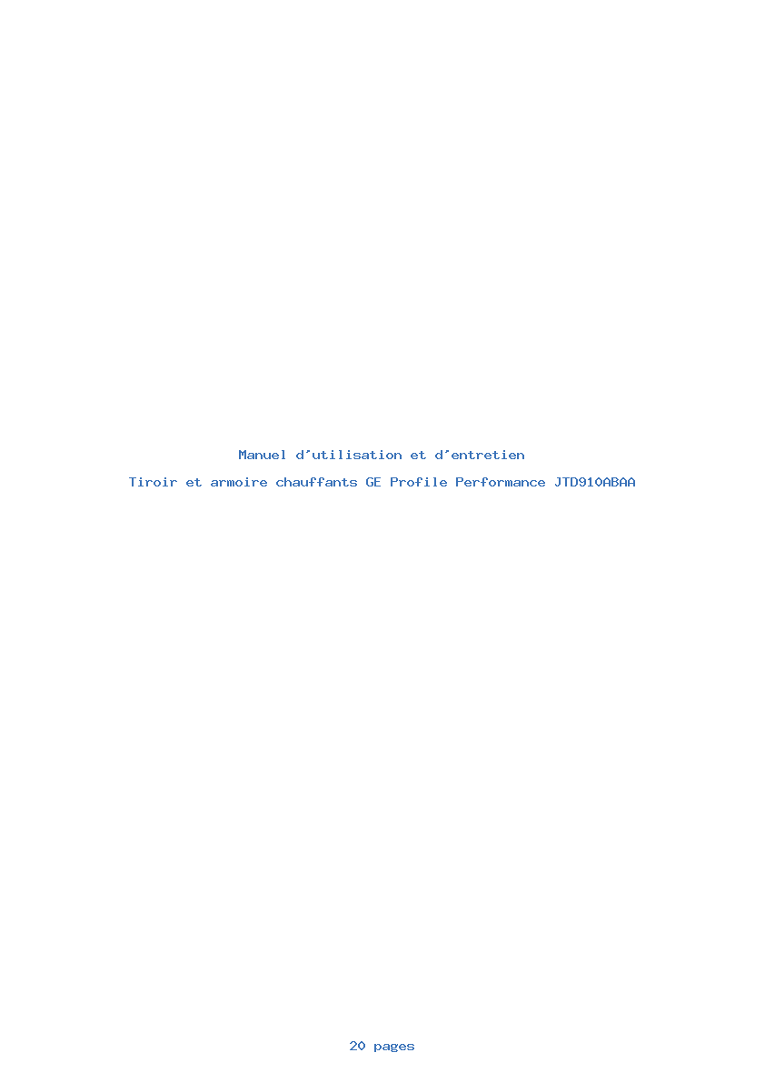 Page 1 de la notice Manuel d'utilisation et d'entretien GE Profile Performance JTD910ABAA