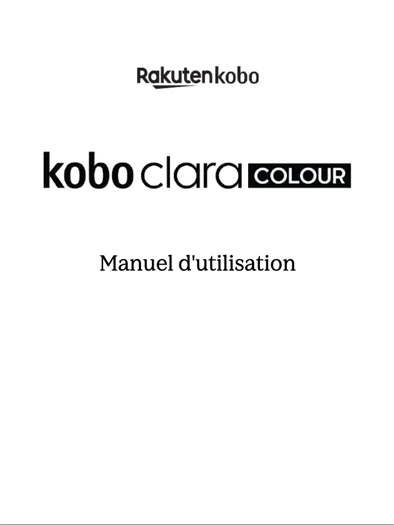 Page 1 de la notice Manuel utilisateur Kobo Clara Colour