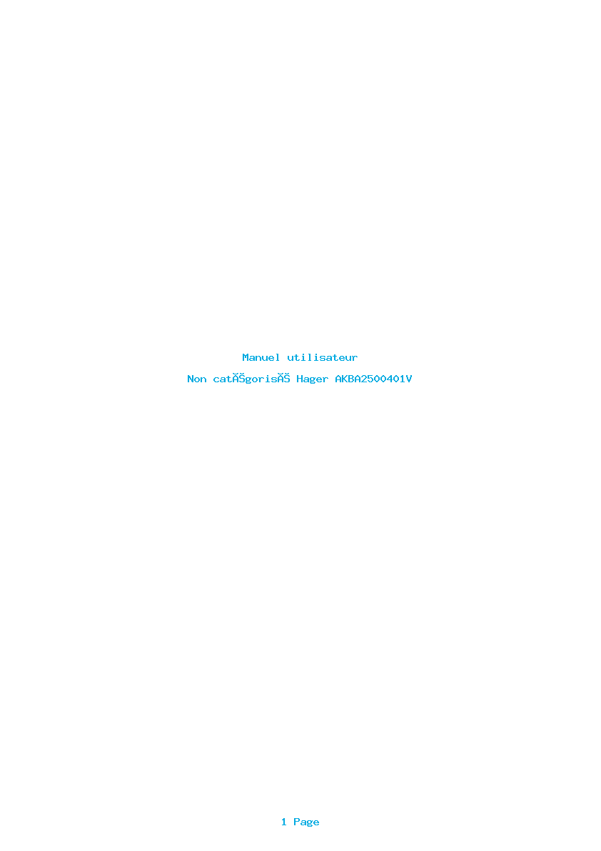 Page 1 de la notice Manuel utilisateur Hager AKBA2500401V