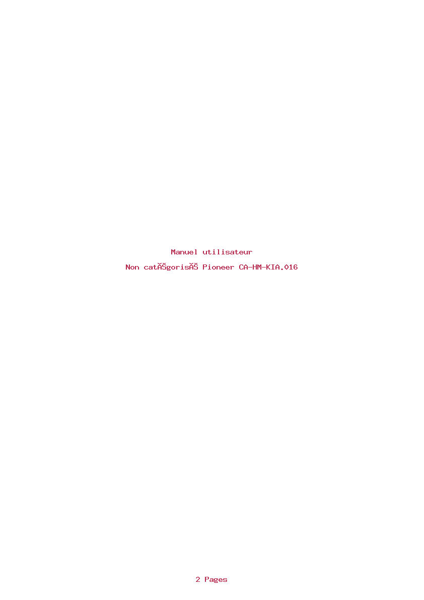 Page 1 de la notice Manuel utilisateur Pioneer CA-HM-KIA.016