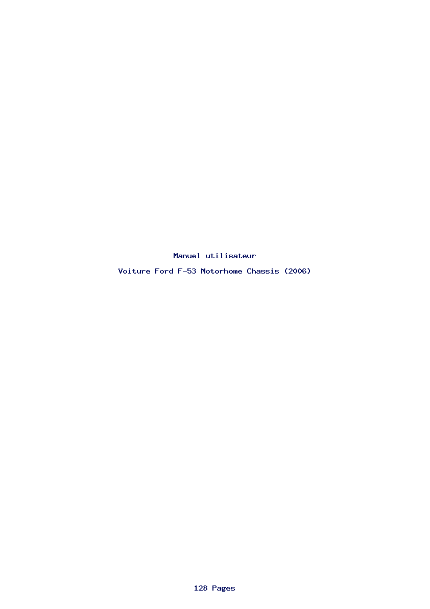 Page 1 de la notice Manuel utilisateur Ford F-53 Motorhome Chassis (2006)