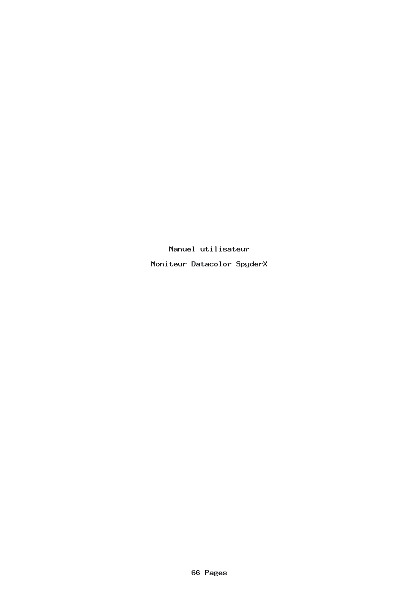 Page 1 de la notice Manuel utilisateur Datacolor SpyderX