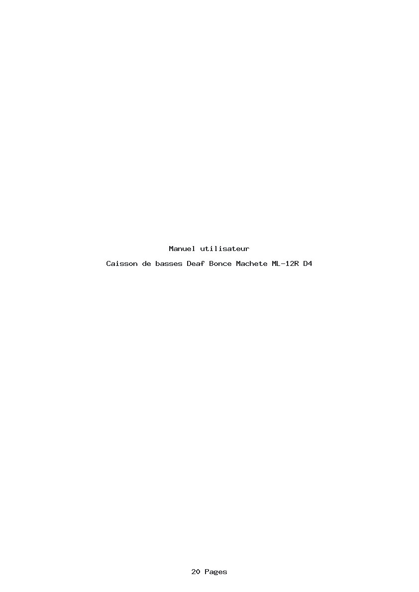 Page 1 de la notice Manuel utilisateur Deaf Bonce Machete ML-12R D4