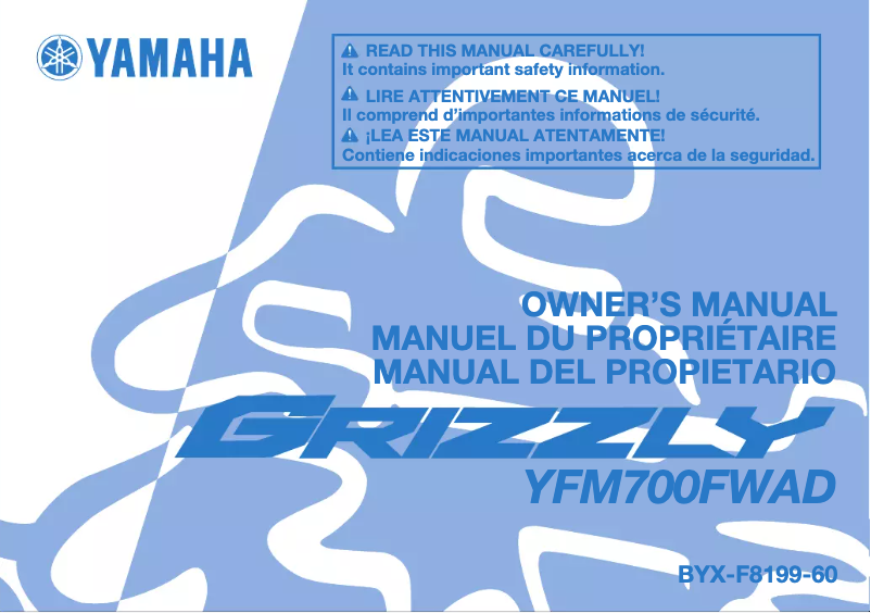 Page 1 de la notice Manuel utilisateur Yamaha GRIZZLY 700 (2024)
