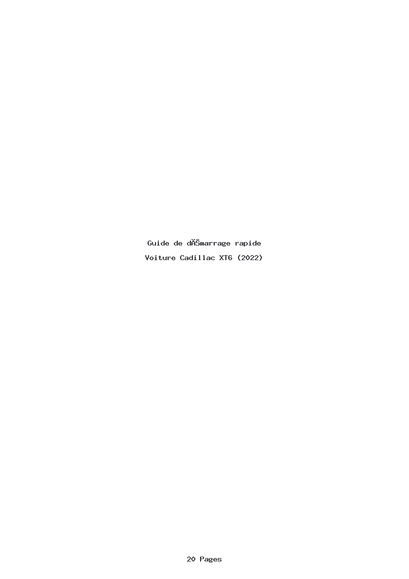 Page 1 de la notice Guide de démarrage rapide Cadillac XT6 (2022)