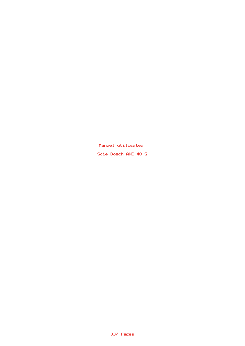 Page 1 de la notice Manuel utilisateur Bosch AKE 40 S