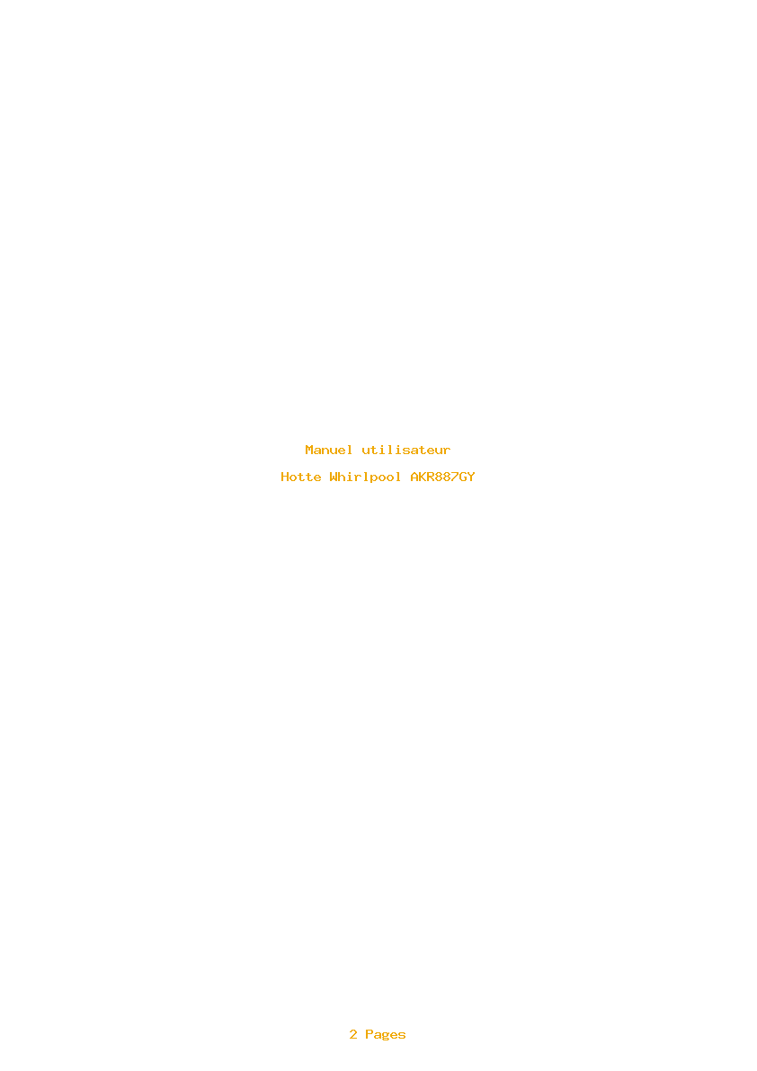 Page 1 de la notice Manuel utilisateur Whirlpool AKR887GY