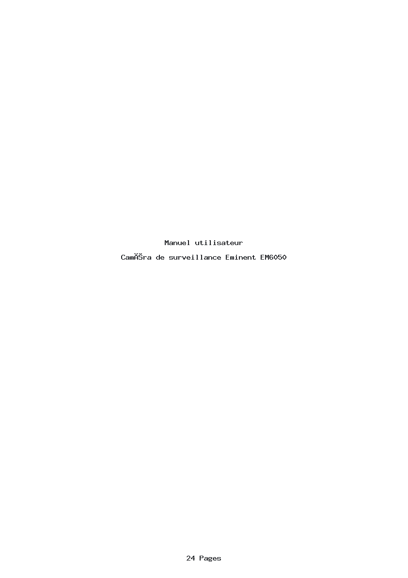 Page 1 de la notice Manuel utilisateur Eminent EM6050