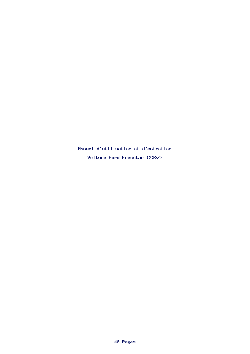Page 1 de la notice Manuel d'utilisation et d'entretien Ford Freestar (2007)