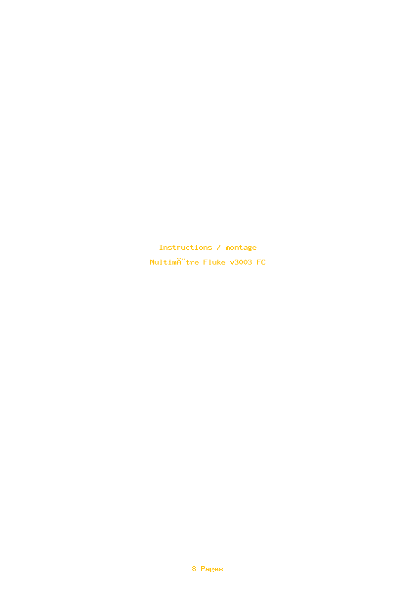 Page 1 de la notice Instructions / montage Fluke v3003 FC