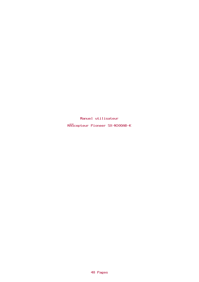Page 1 de la notice Manuel utilisateur Pioneer SX-N30DAB-K