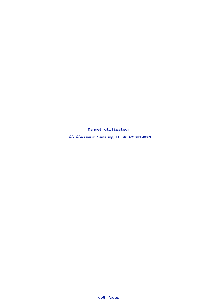 Page 1 de la notice Manuel utilisateur Samsung LE-40B750U1WXXN