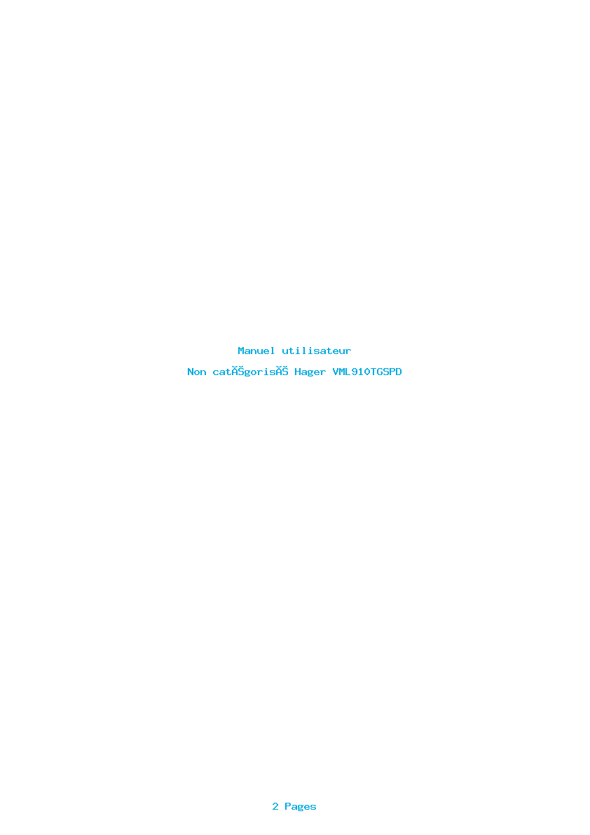 Page 1 de la notice Manuel utilisateur Hager VML910TGSPD