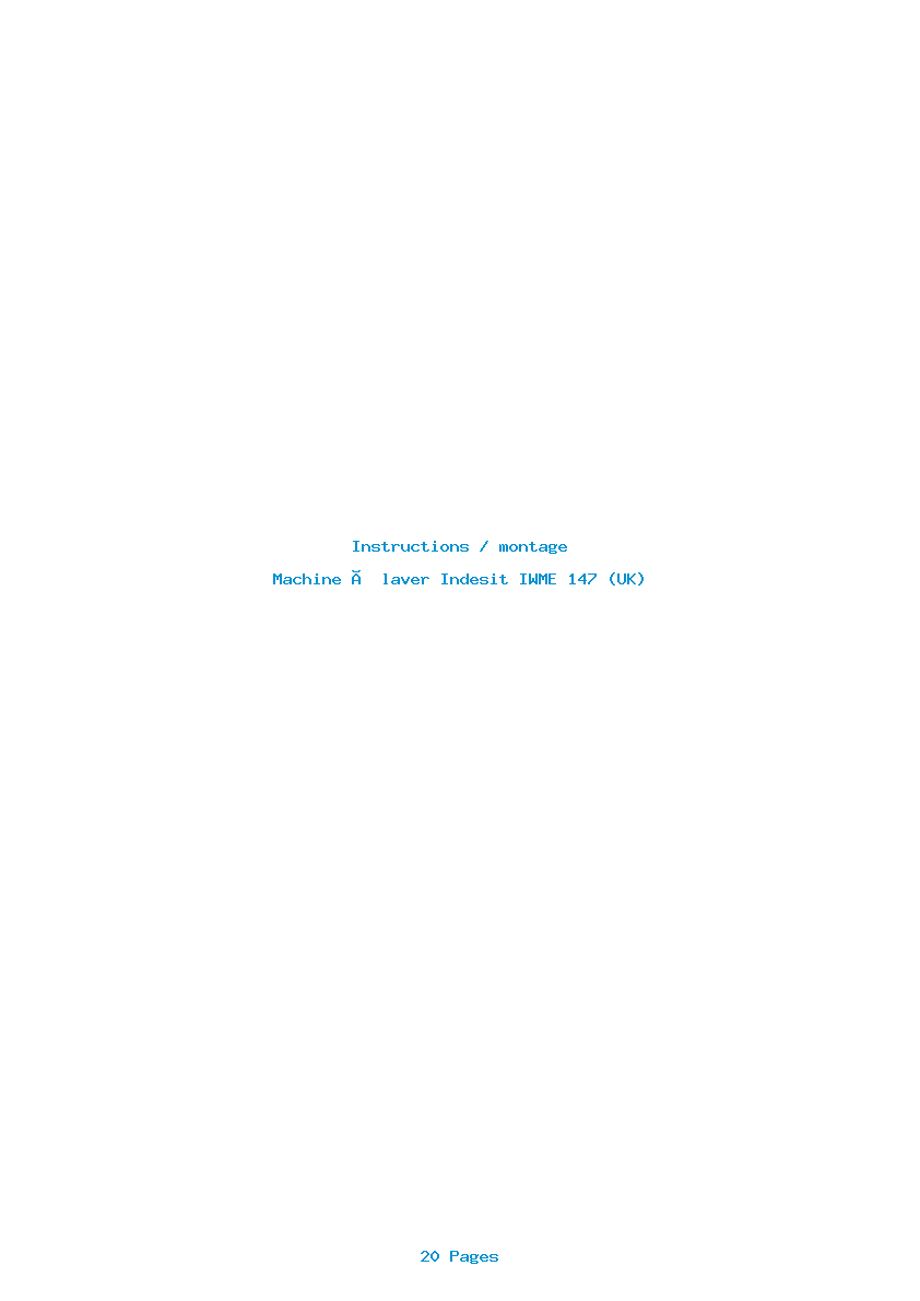 Page 1 de la notice Instructions / montage Indesit IWME 147 (UK)
