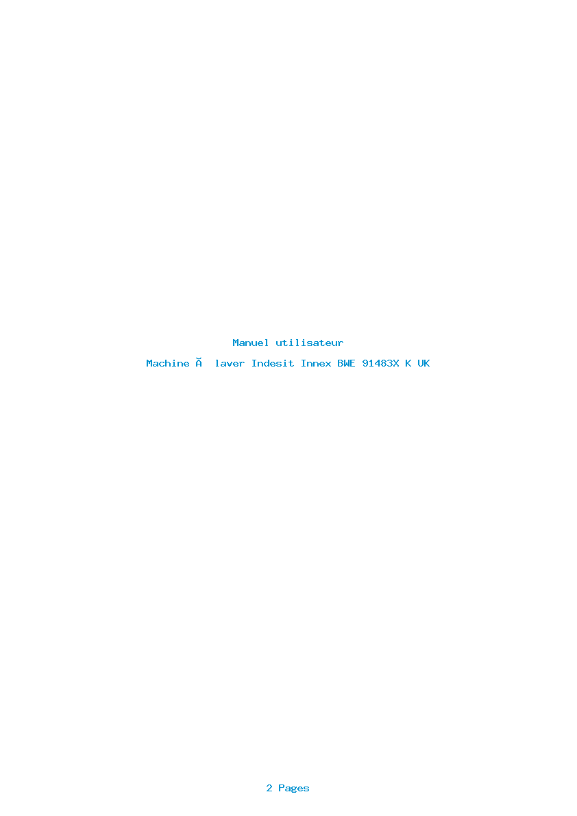 Page 1 de la notice Manuel utilisateur Indesit Innex BWE 91483X K UK