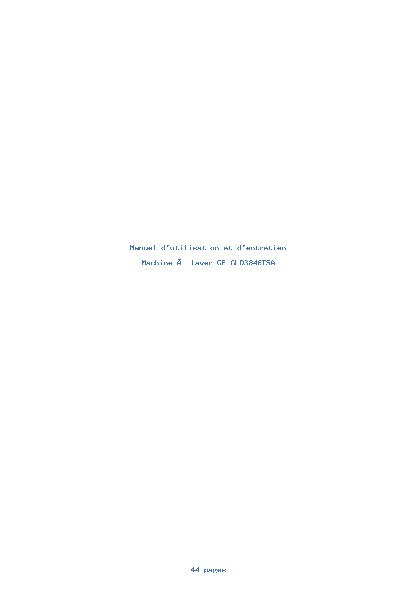 Page 1 de la notice Manuel d'utilisation et d'entretien GE GLD3846TSA