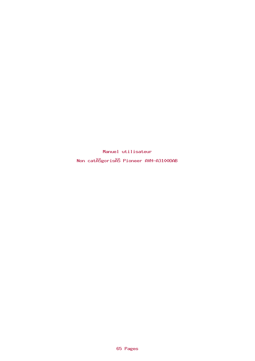 Page 1 de la notice Manuel utilisateur Pioneer AVH-A3100DAB