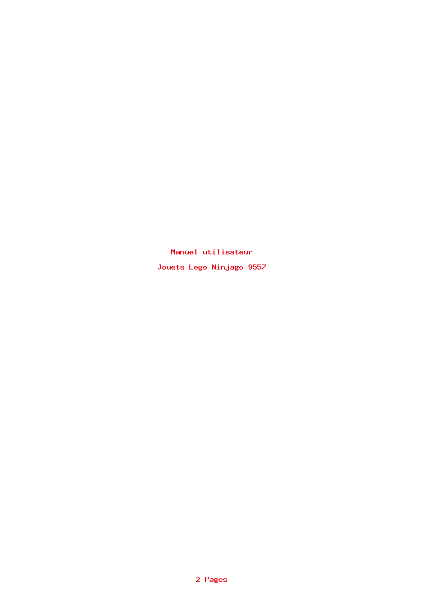 Page 1 de la notice Manuel utilisateur Lego Ninjago 9557