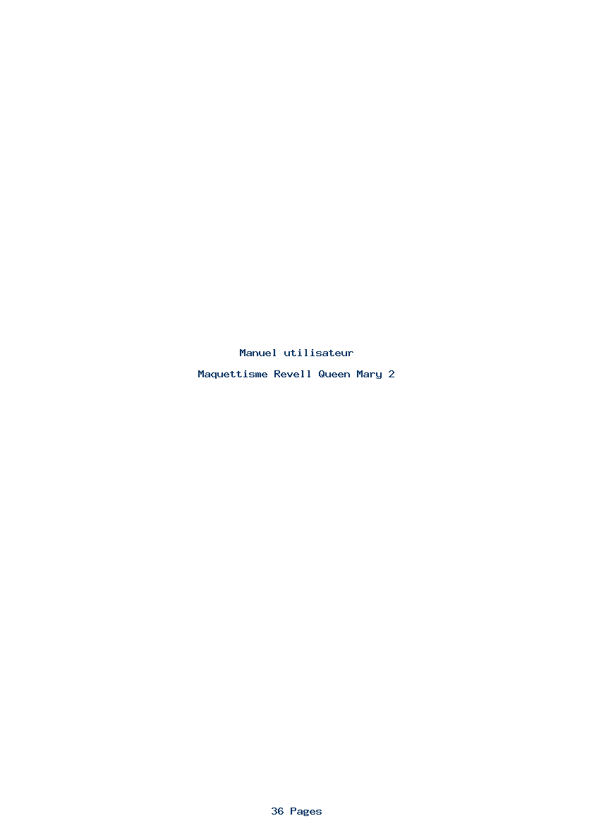 Page 1 de la notice Manuel utilisateur Revell Queen Mary 2