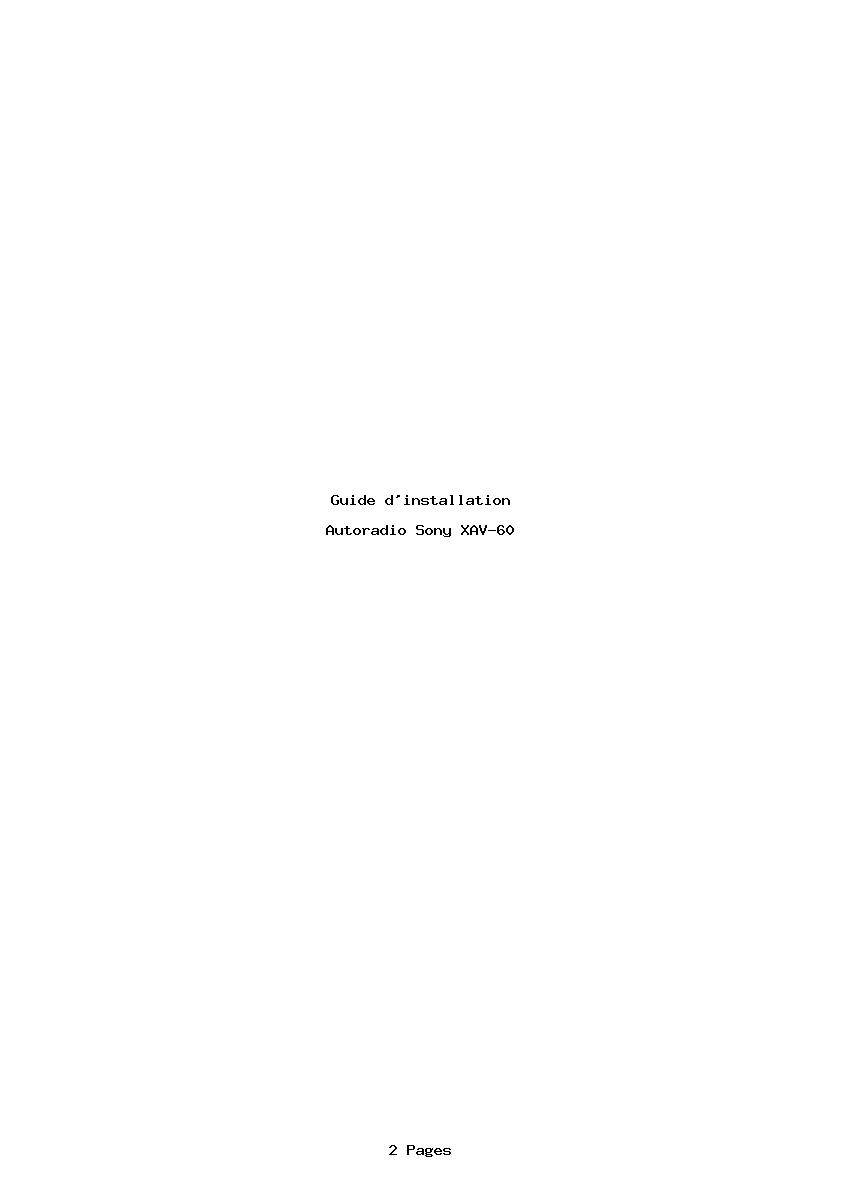 Page 1 de la notice Guide d'installation Sony XAV-60