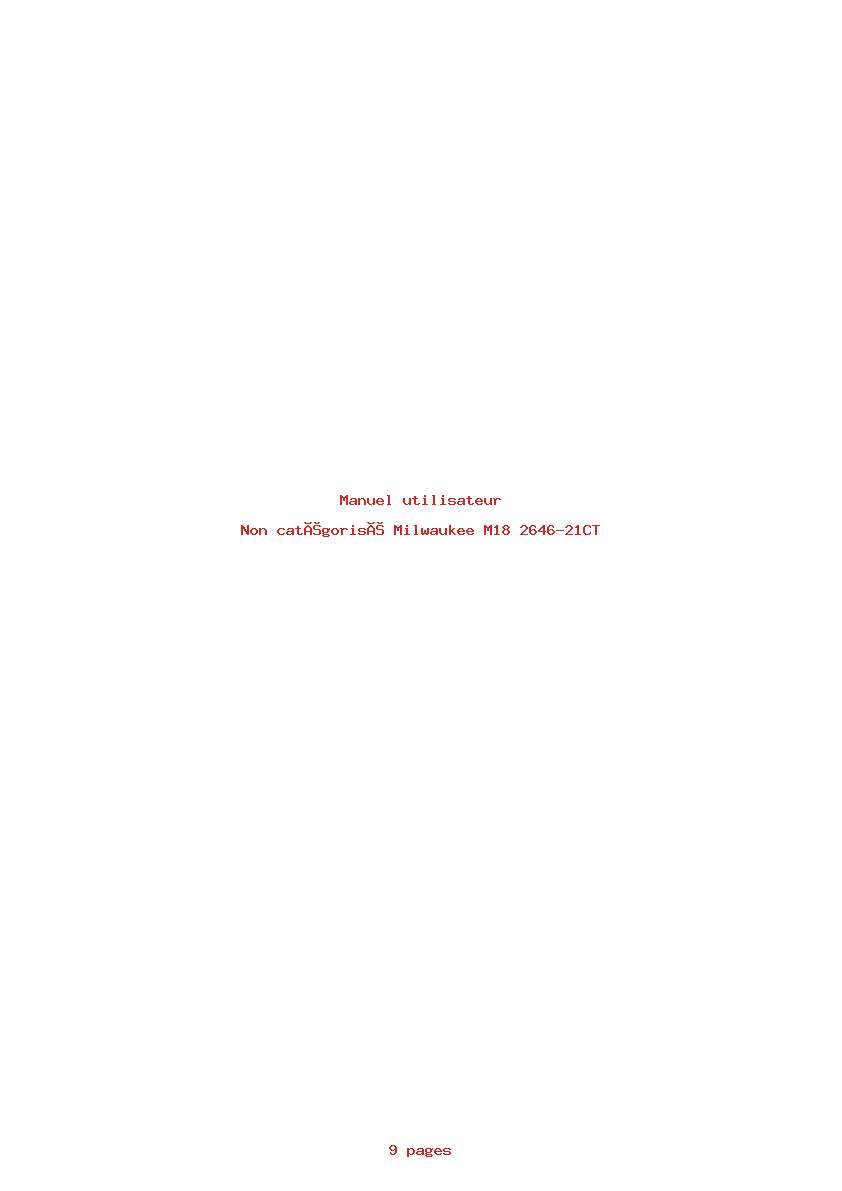 Page 1 de la notice Manuel utilisateur Milwaukee M18 2646-21CT