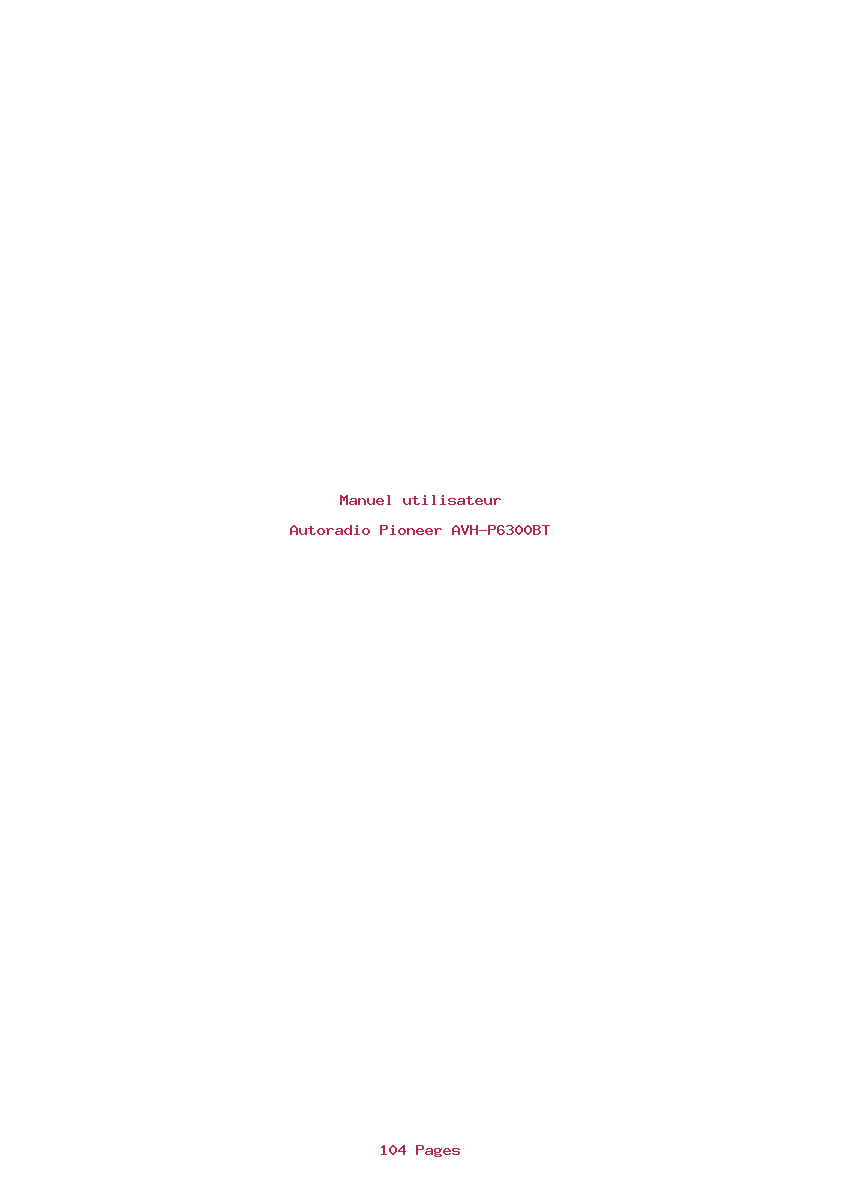 Page 1 de la notice Manuel utilisateur Pioneer AVH-P6300BT