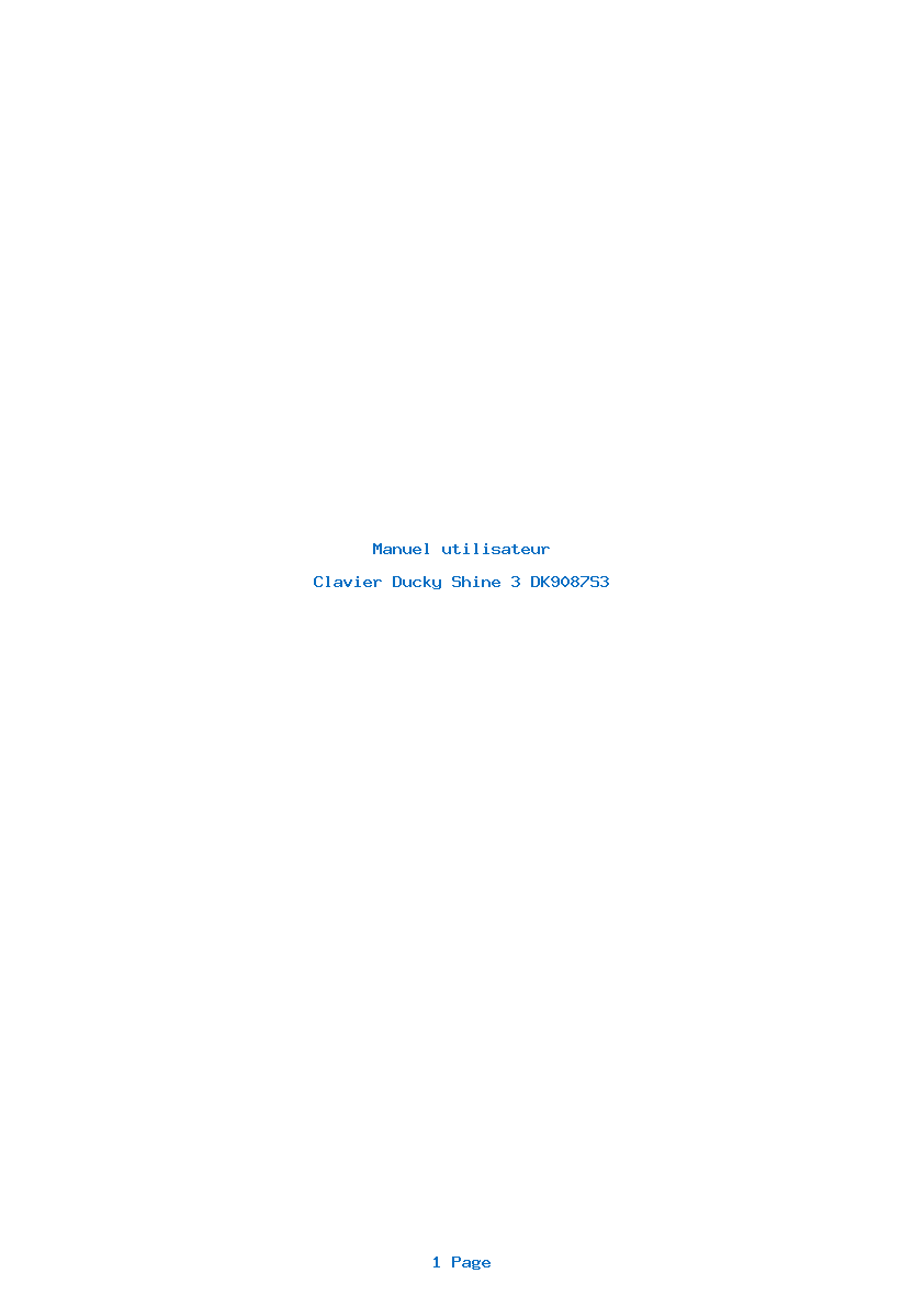Page 1 de la notice Manuel utilisateur Ducky Shine 3 DK9087S3