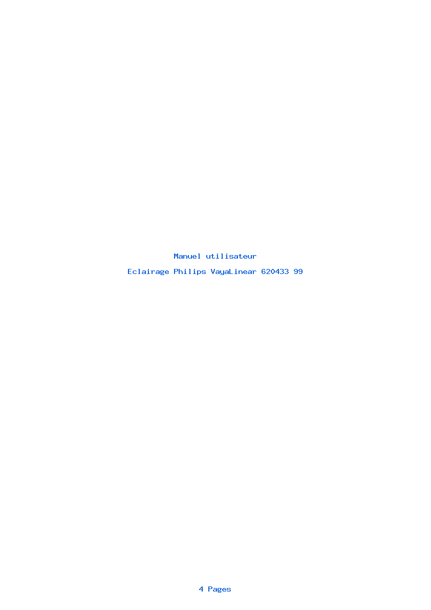 Page 1 de la notice Manuel utilisateur Philips VayaLinear 620433 99