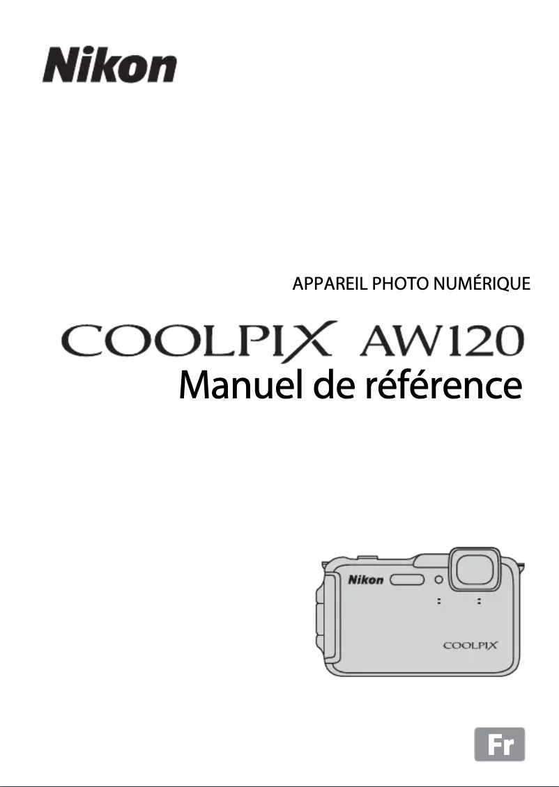 Page 1 de la notice Manuel utilisateur Nikon Coolpix AW120
