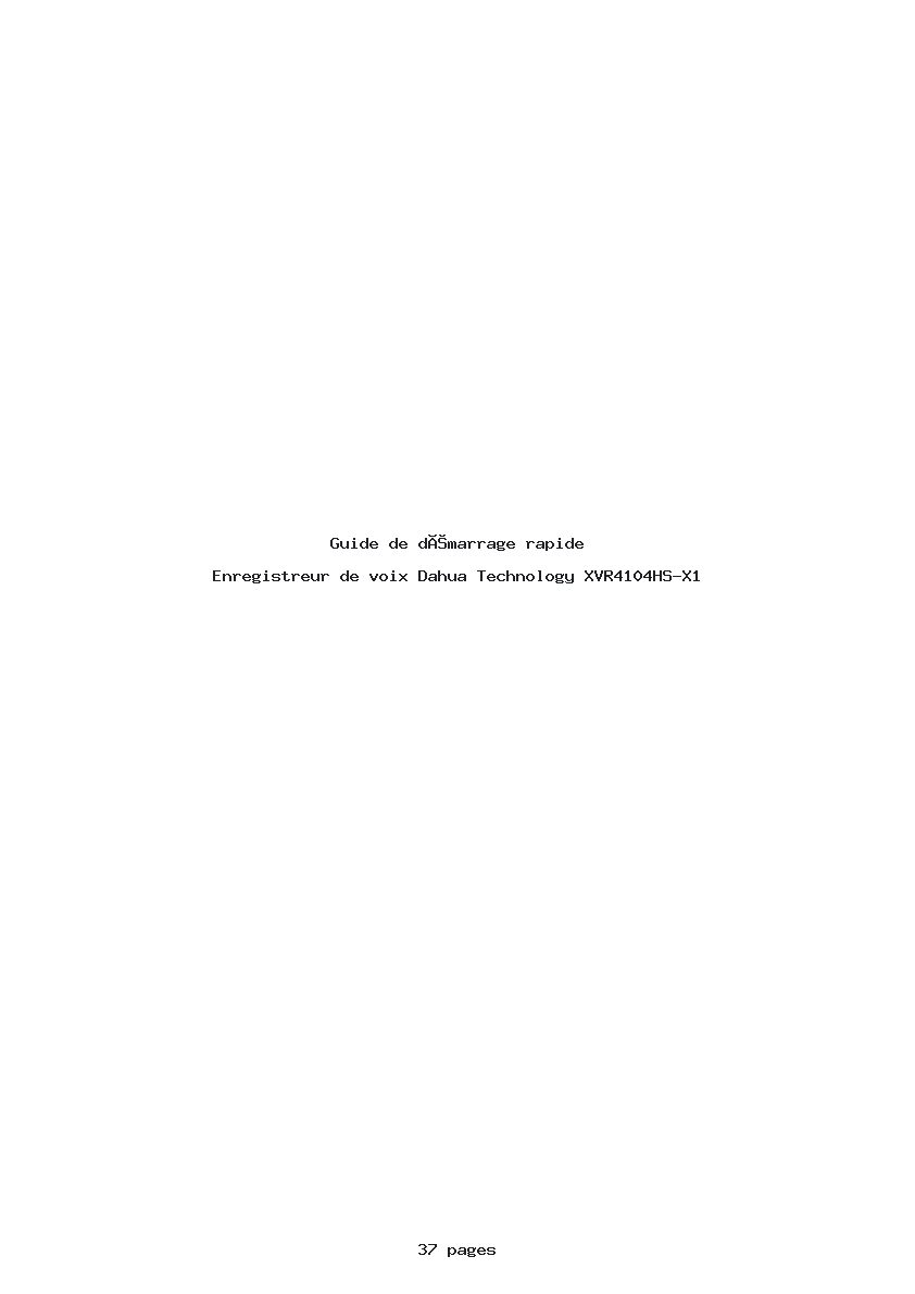 Page 1 de la notice Guide de démarrage rapide Dahua Technology XVR4104HS-X1