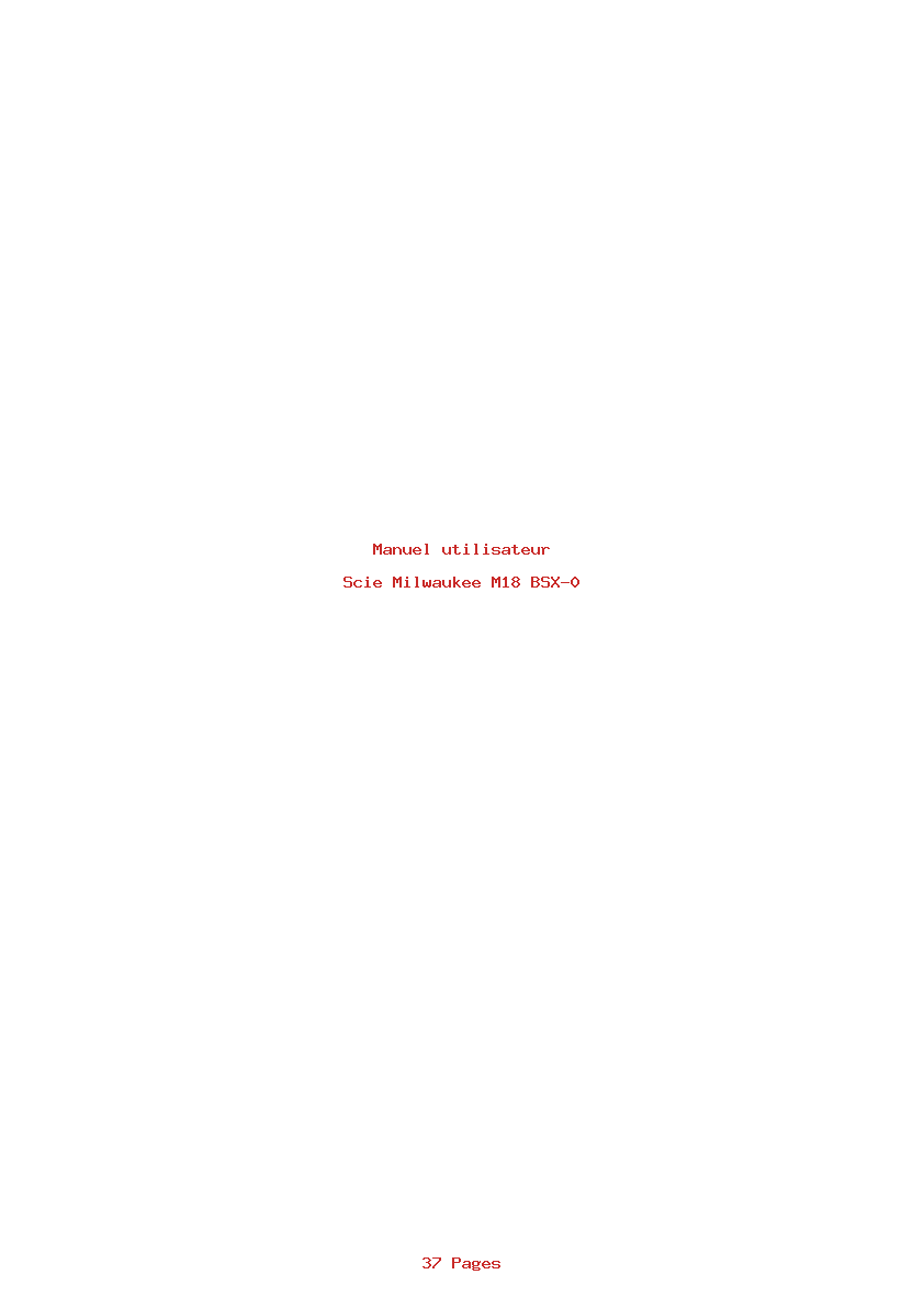 Page 1 de la notice Manuel utilisateur Milwaukee M18 BSX-0