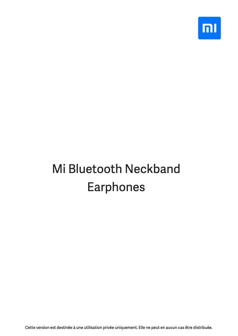 Page 1 de la notice Manuel utilisateur Xiaomi Mi Bluetooth Neckband Earphones