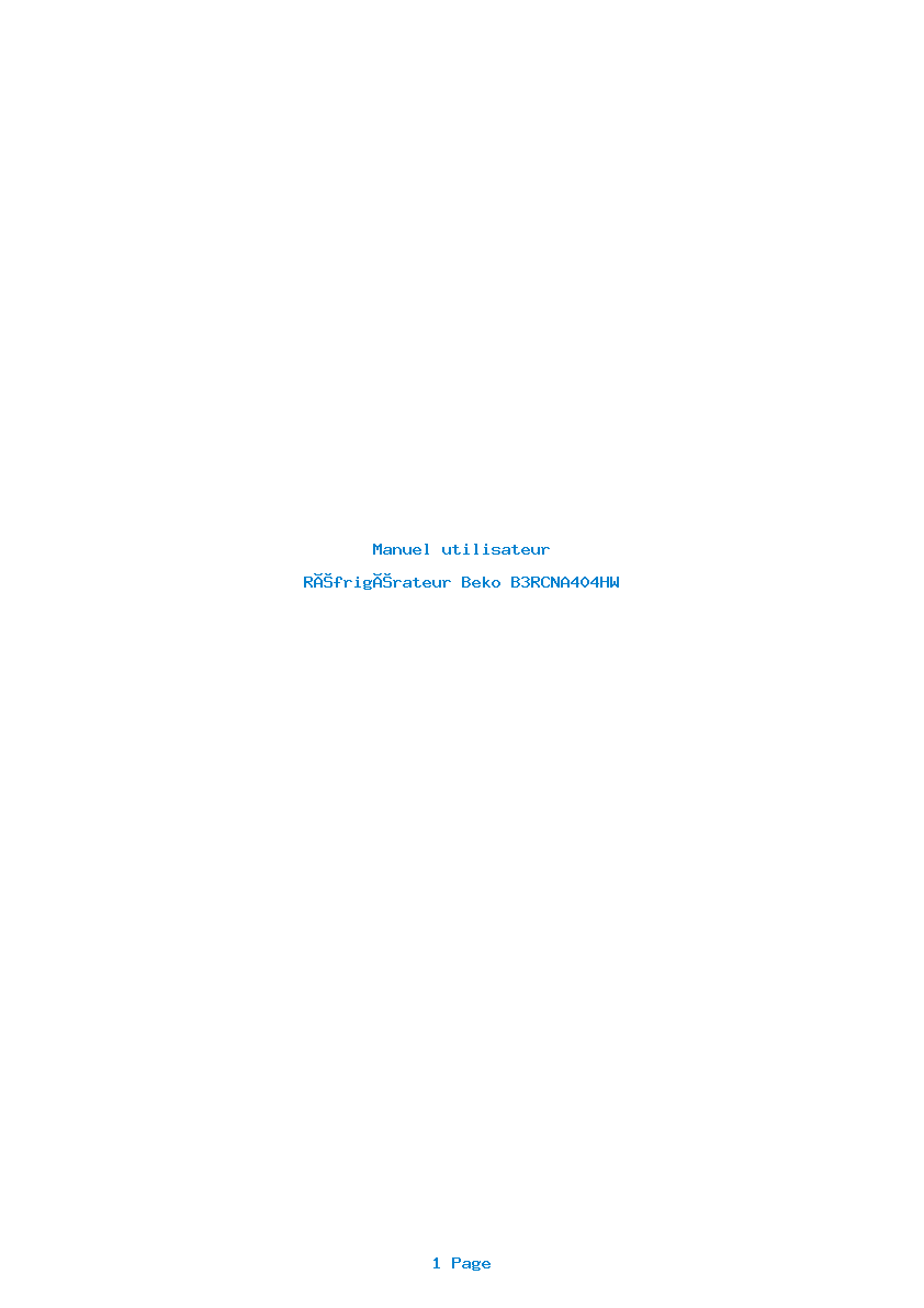 Page 1 de la notice Manuel utilisateur Beko B3RCNA404HW