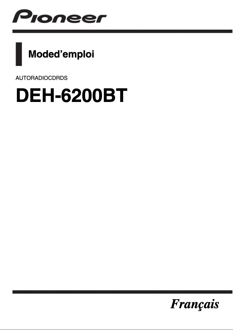 Page 1 de la notice Manuel utilisateur Pioneer DEH-6200BT