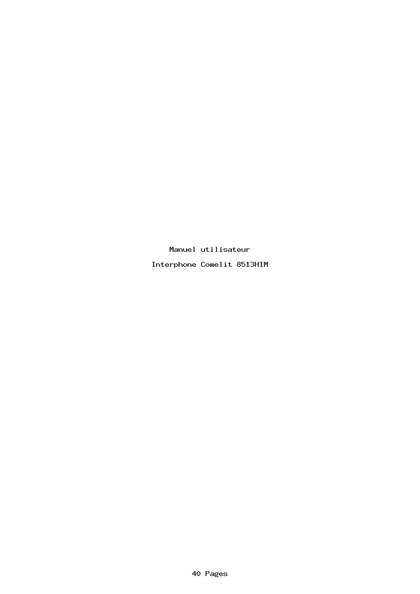Page 1 de la notice Manuel utilisateur Comelit 8513HIM