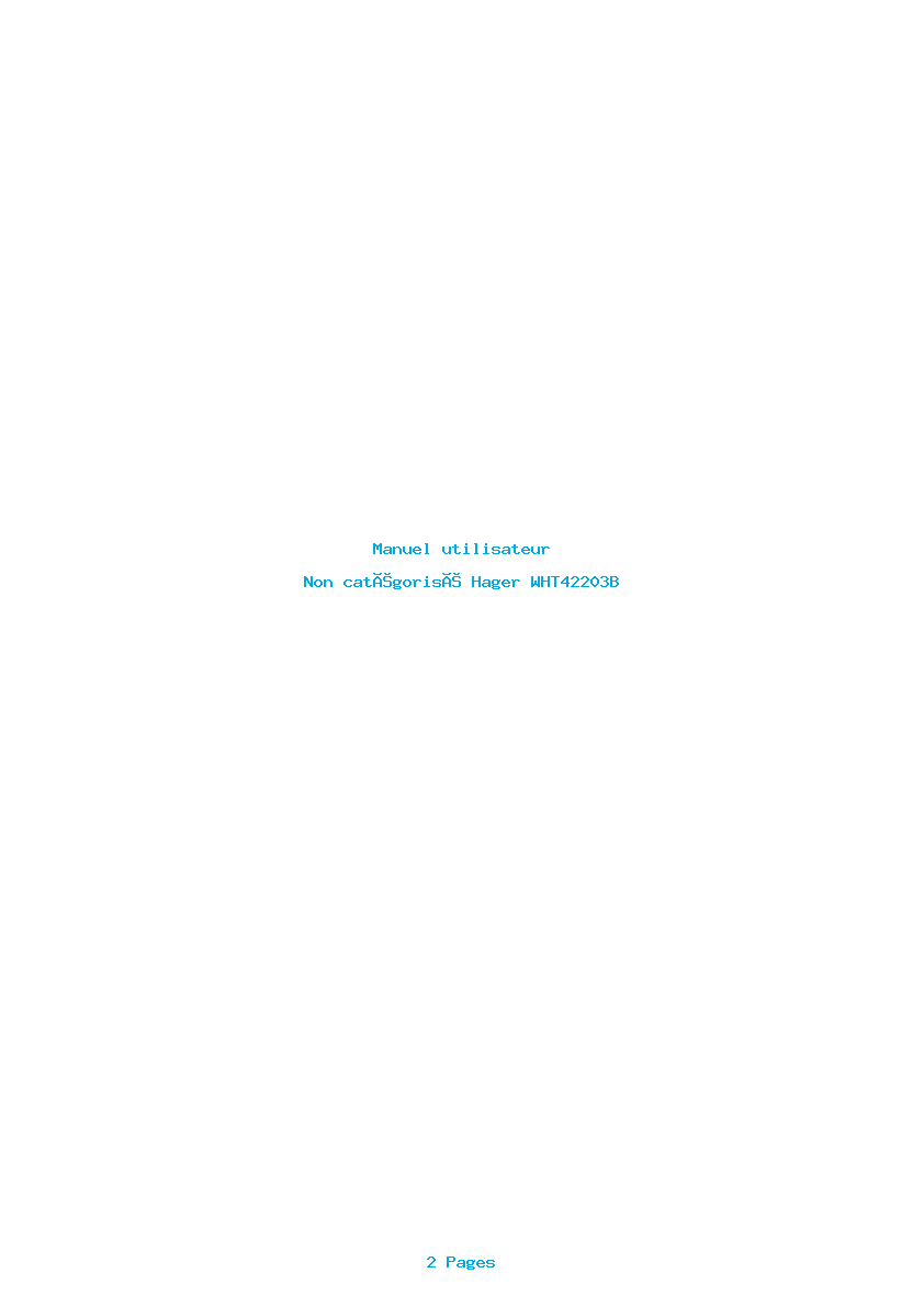 Page 1 de la notice Manuel utilisateur Hager WHT42203B
