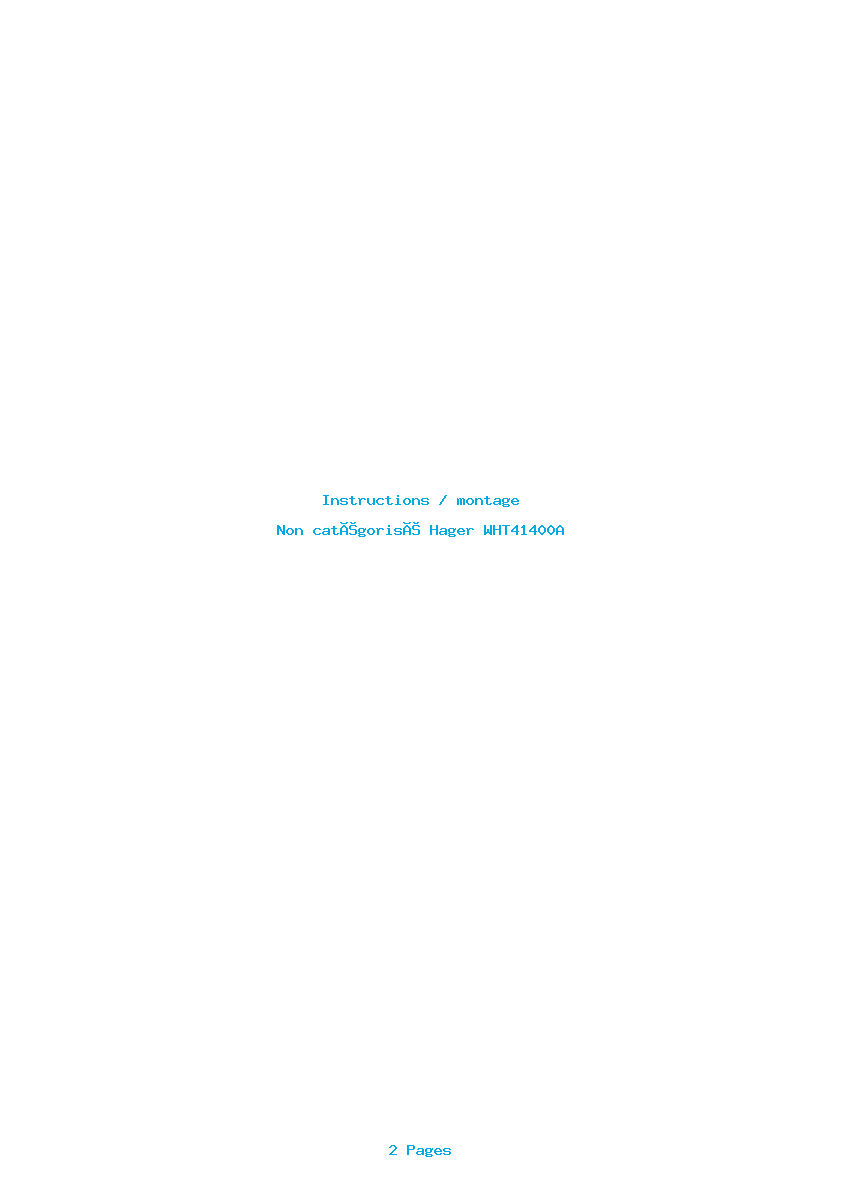 Page 1 de la notice Instructions / montage Hager WHT41400A
