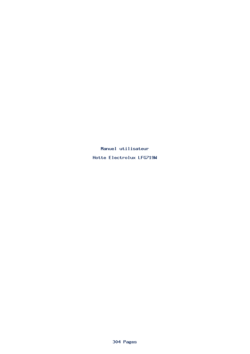 Page 1 de la notice Manuel utilisateur Electrolux LFG719W