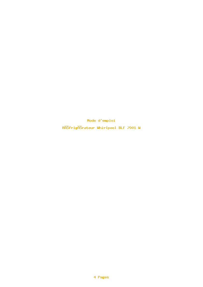Page 1 de la notice Mode d'emploi Whirlpool BLF 7001 W