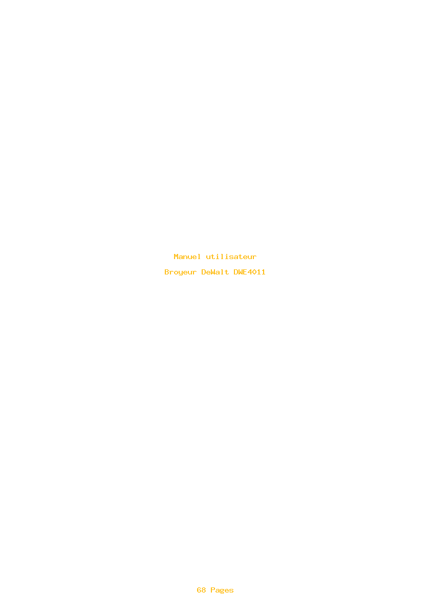 Page 1 de la notice Manuel utilisateur DeWalt DWE4011