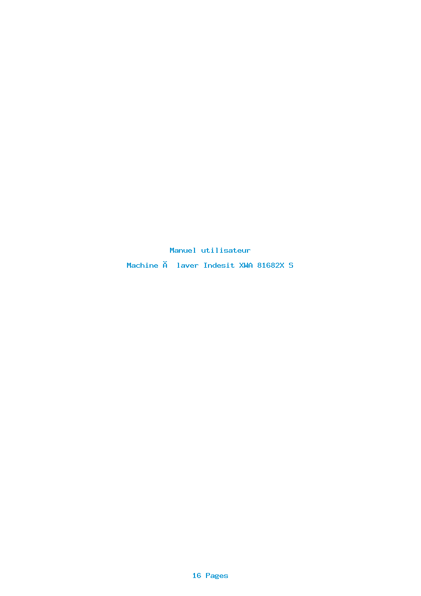 Page 1 de la notice Manuel utilisateur Indesit XWA 81682X S