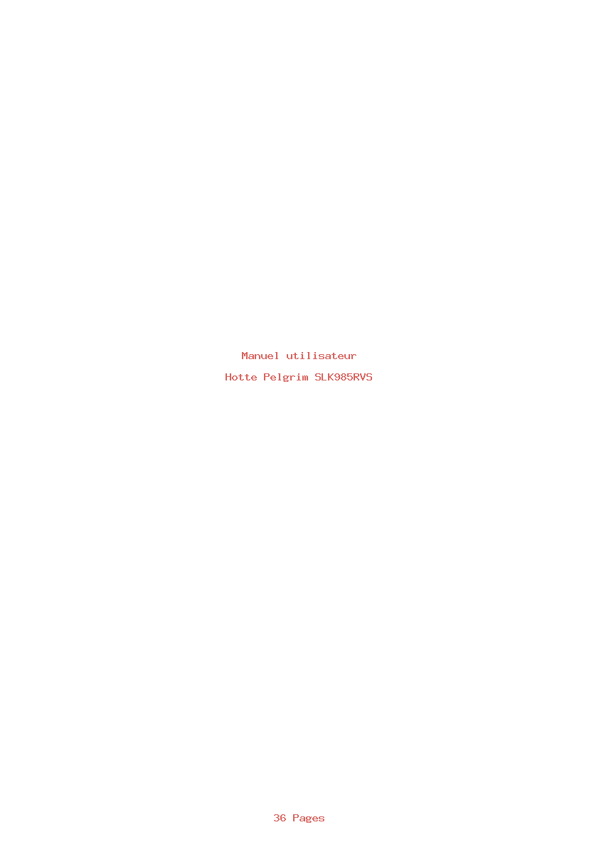 Page 1 de la notice Manuel utilisateur Pelgrim SLK985RVS