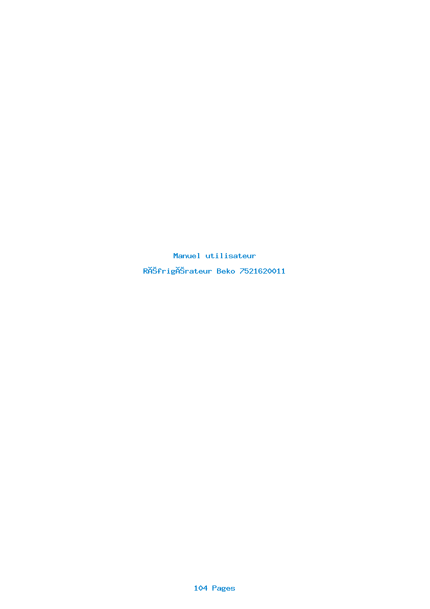 Page 1 de la notice Manuel utilisateur Beko 7521620011