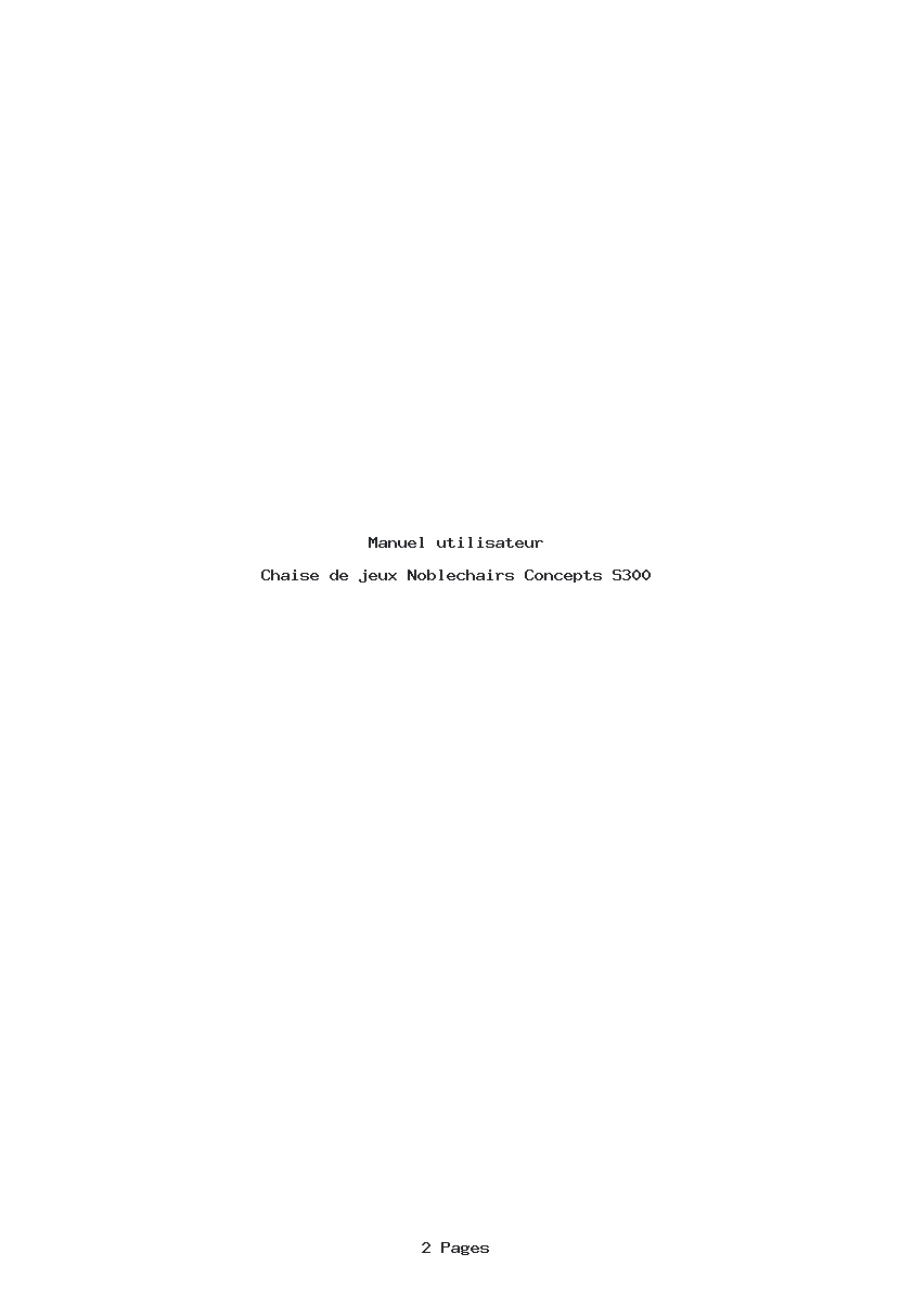 Page 1 de la notice Manuel utilisateur Noblechairs Concepts S300