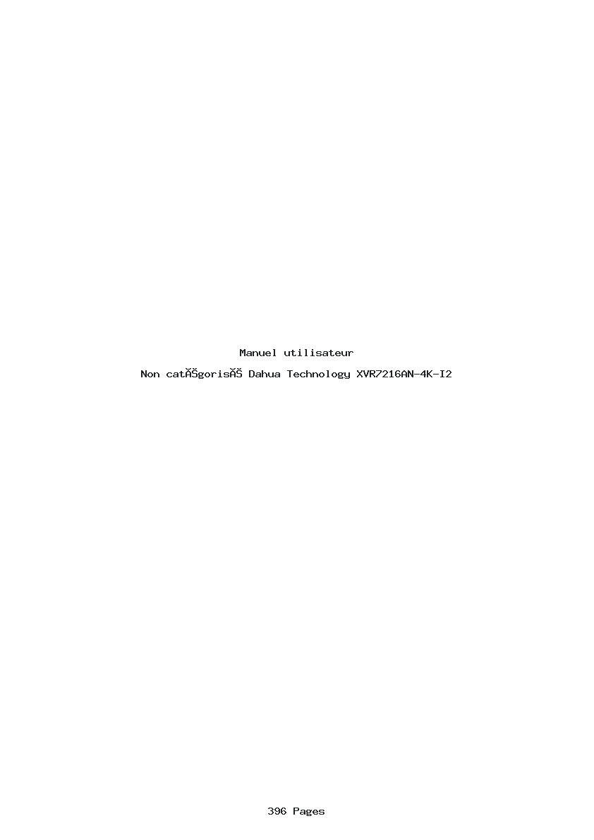 Page 1 de la notice Manuel utilisateur Dahua Technology XVR7216AN-4K-I2