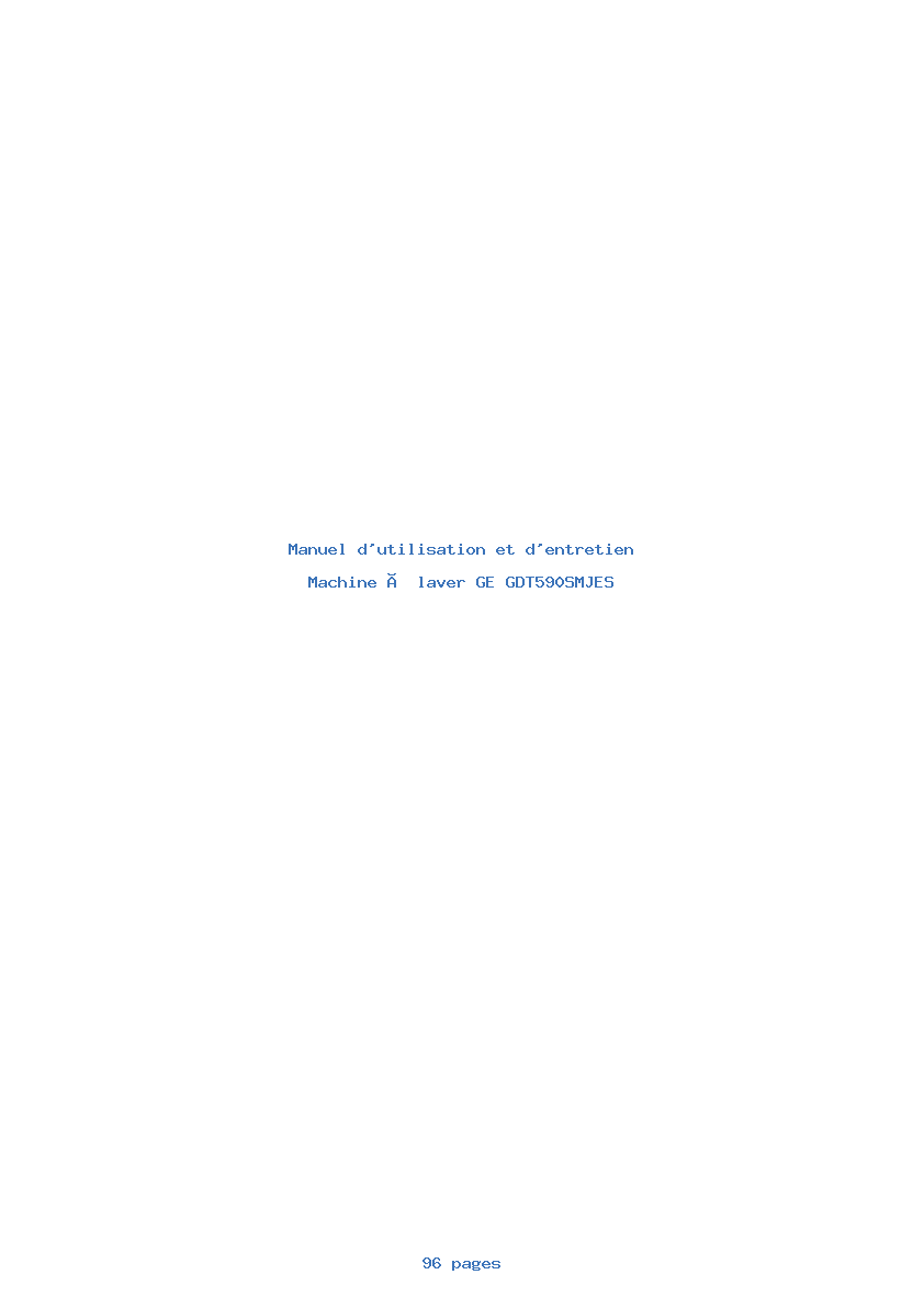 Page 1 de la notice Manuel d'utilisation et d'entretien GE GDT590SMJES